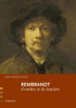Couverture Rembrandt d'ombre et de lumière Editions À Propos 2006