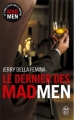Couverture Le dernier des Mad Men : Dans les coulisses de Madison Avenue Editions J'ai Lu 2012