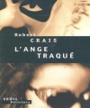 Couverture L'Ange Traqué Editions Seuil (Policiers) 1995