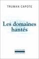 Couverture Les domaines hantés Editions Gallimard  (L'imaginaire) 1985