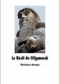 Couverture Gilgamesh / L'Epopée de Gilgamesh / Le Récit de Gilgamesh / L'épopée de Gilgames Editions L'École des loisirs (Classiques abrégés) 2010