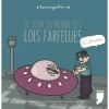 Couverture Le Tour du Monde des Lois Farfelues et Absurdes Editions Privé 2012