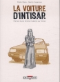 Couverture La voiture d'Intisar, portrait d'une femme moderne au Yémen Editions Delcourt (Encrages) 2012