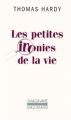 Couverture Les Petites ironies de la vie Editions Gallimard  (L'imaginaire) 2001