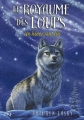 Couverture Le royaume des loups, tome 4 : Un hiver sans fin Editions Pocket (Jeunesse) 2012