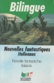 Couverture Novelle fantastiche italiane / Nouvelles fantastiques italiennes Editions Le Livre de Poche (Bilingue) 1990