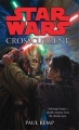 Couverture Star Wars: Crosscurrent Editions Del Rey Books 2010