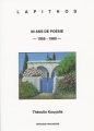 Couverture 30 ans de poésie, 1959-1989 Editions Praxandre (Lapithos bilingue) 1999