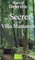 Couverture Le secret de la villa Marianne Editions de Borée 2009