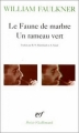 Couverture Le Faune de marbre ; Le Rameau vert Editions Gallimard  (Poésie) 1992