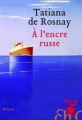 Couverture À l'encre russe Editions France Loisirs 2013