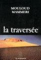 Couverture La traversée Editions El Dar El Othmania 1982
