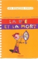 Couverture La vie et la mort Editions Milan (Jeunesse - Goûters Philo) 2000