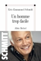 Couverture Un homme trop facile Editions Albin Michel 2013