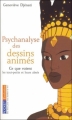 Couverture Psychanalyse des dessins animés Editions Pocket (Evolution) 2006