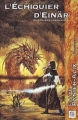 Couverture La Chronique Insulaire / Dragons, tome 1 : L'Échiquier d'Einär / Les Grands Ailés Editions Nestiveqnen (Fantasy) 2001