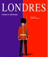 Couverture Londres, Tours et détours Editions Ulmann 1999