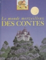 Couverture Le monde merveilleux des contes Editions Lito 1993