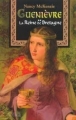 Couverture Guenièvre, tome 2 : La Reine de Bretagne Editions Le Grand Livre du Mois 2003