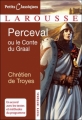 Couverture Perceval ou le conte du Graal Editions Larousse (Petits classiques) 2009