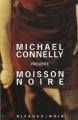 Couverture Moisson noire : Les meilleures nouvelles policières américaines Editions Rivages (Noir) 2004
