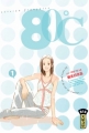Couverture 80°C, tome 1 Editions Kana (Big) 2007