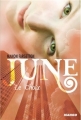 Couverture June, tome 2 : Le Choix Editions Mango 2012