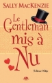 Couverture Noblesse oblige, tome 4 : Le gentleman mis à nu Editions Milady 2012