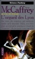 Couverture Le Vol de Pégase, tome 6 : L'orgueil des Lyon Editions Pocket (Science-fantasy) 1997