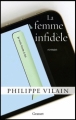 Couverture La femme infidèle Editions Grasset 2013