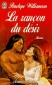 Couverture La rançon du désir Editions J'ai Lu (Pour elle - Aventures & passions) 1999