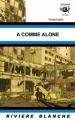 Couverture A comme alone Editions Rivière blanche 2012