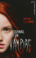 Couverture Journal d'un vampire, tome 08 : Cruelle destinée Editions Hachette (Black Moon) 2013
