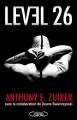 Couverture Level 26, tome 1 Editions Michel Lafon 2010