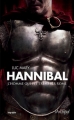 Couverture Hannibal, l'homme qui fit trembler Rome Editions L'Archipel 2013