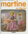 Couverture Martine se déguise Editions Casterman 2010