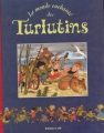 Couverture Le monde enchanté des Turlutins Editions Nathan (Rouge & Or) 1995