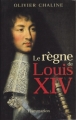 Couverture Le règne de Louis XIV Editions Flammarion 2005