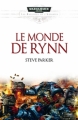 Couverture Warhammer 40 000 : Le Monde de Rynn Editions Bibliothèque interdite (Warhammer 40,000) 2010