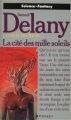Couverture La chute des tours, tome 3 : La Cité des mille soleils Editions Presses pocket (Science-fantasy) 1990