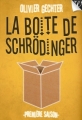 Couverture La boîte de Schrödinger, tome 1 Editions Walrus 2011