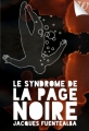 Couverture Le syndrome de la page noire Editions Walrus 2012