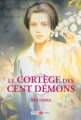 Couverture Le Cortège des Cent Démons, tome 01 Editions Doki Doki 2006