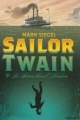 Couverture Sailor Twain ou La sirène dans l'Hudson Editions Gallimard  (Bande dessinée) 2013