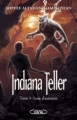 Couverture Indiana Teller, tome 3 : Lune d'automne Editions Michel Lafon 2013