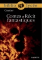 Couverture Contes et récits fantastiques Editions Hachette (Biblio lycée) 2006
