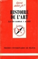 Couverture Que sais-je ? : Histoire de l'art Editions Presses universitaires de France (PUF) (Que sais-je ?) 1989