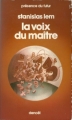 Couverture La voix du maître Editions Denoël (Présence du futur) 1976