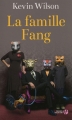 Couverture La famille Fang Editions Les Presses de la Cité 2013