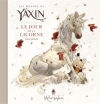 Couverture Les mondes de Yaxin, tome 1 : Le jour de la licorne Editions Soleil (Métamorphose) 2013